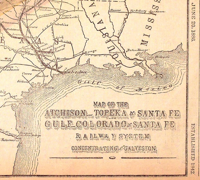 Item #26304 Map of the Atchison-Topeka & Santa Fe Gulf-Colorado & Santa Fe Railway System Concentrating upon Galveston. The Galveston Daily News.